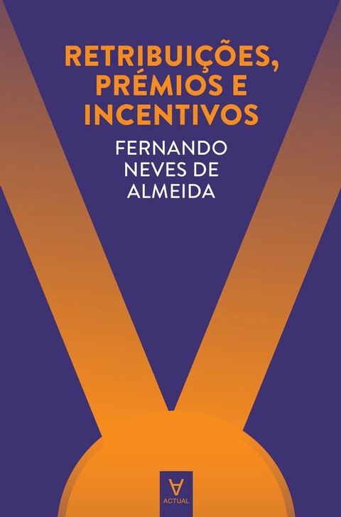 Retribui&ccedil;&otilde;es, Pr&eacute;mios e Incentivos(Kobo/電子書)