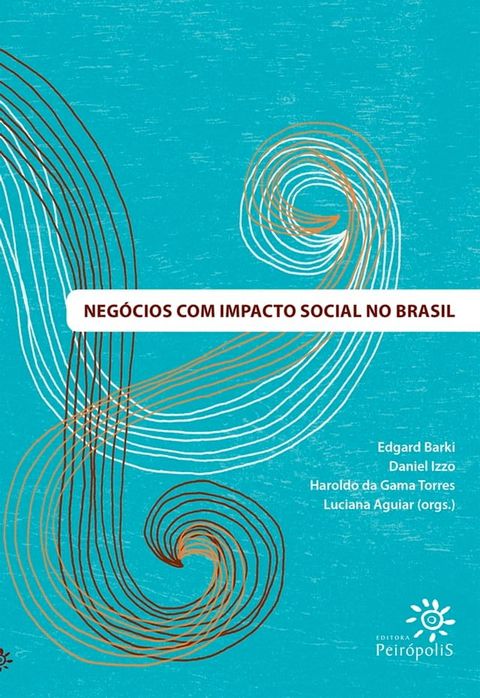 Negócios com impacto social no Brasil(Kobo/電子書)