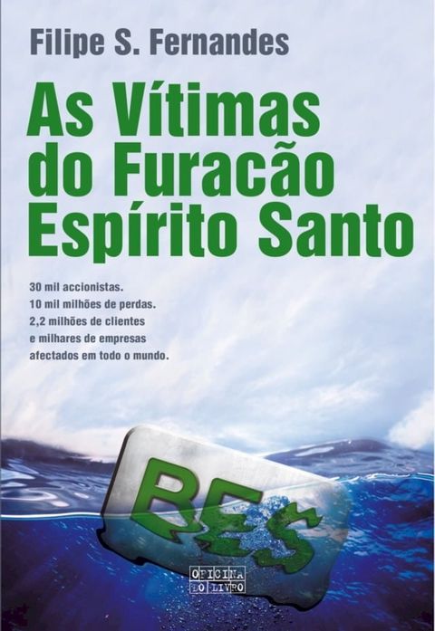 As V&iacute;timas do Furac&atilde;o BES(Kobo/電子書)