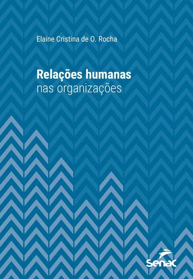  Relações humanas nas organizações(Kobo/電子書)