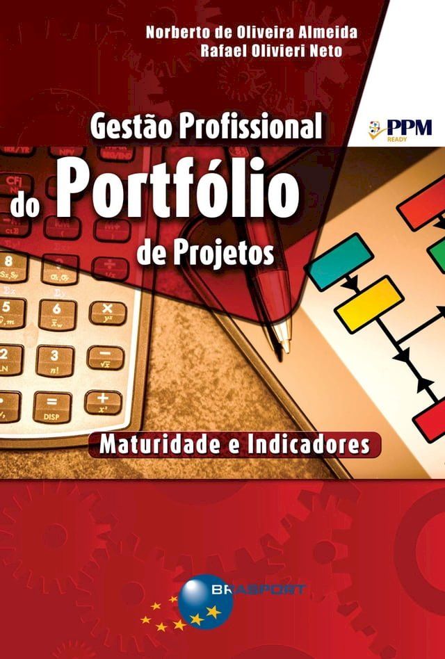  Gestão Profissional do Portfólio de Projetos: maturidade e indicadores(Kobo/電子書)