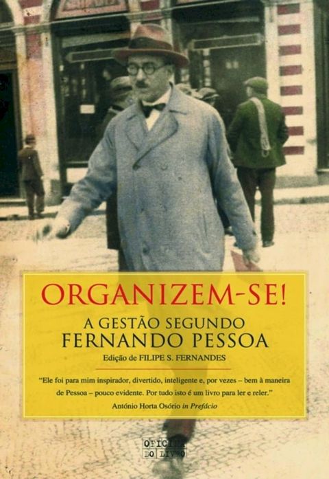 Organizem-se!   A gest&atilde;o segundo Pessoa(Kobo/電子書)