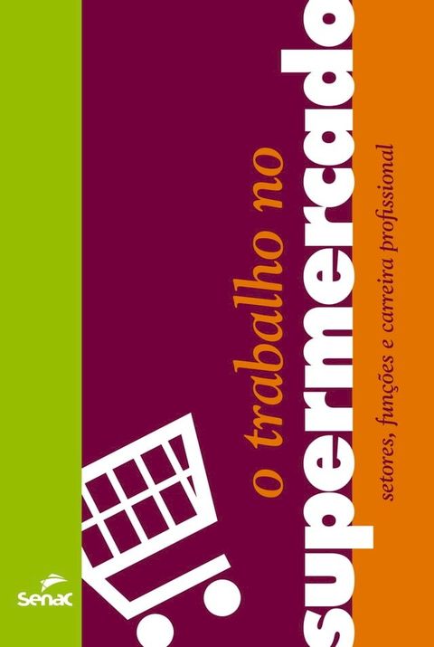 O trabalho no supermercado(Kobo/電子書)