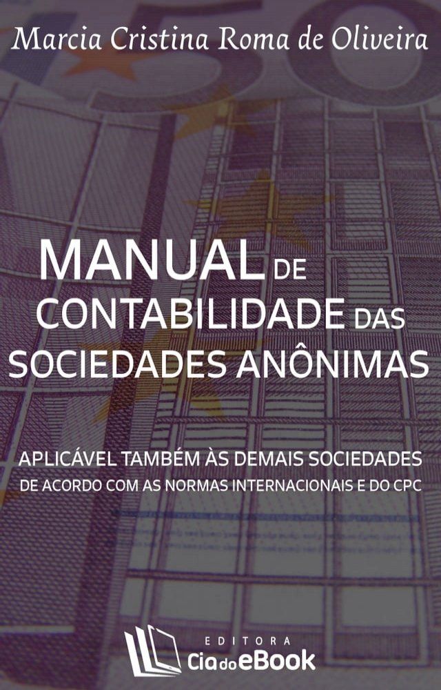  Manual de contabilidade das sociedades an&ocirc;nimas(Kobo/電子書)