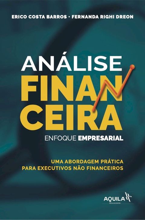 Análise financeira: enfoque empresarial(Kobo/電子書)