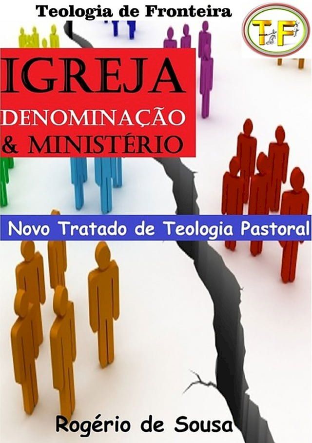  Igreja, Denomina&ccedil;&atilde;o E Minist&eacute;rio(Kobo/電子書)