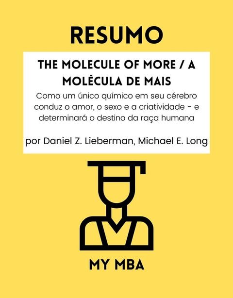 Resumo - The Molecule of More / A Mol&eacute;cula de Mais :(Kobo/電子書)