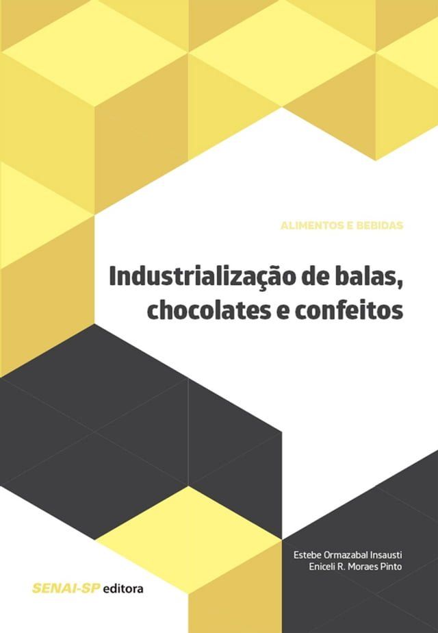  Industrialização de balas, chocolates e confeitos(Kobo/電子書)