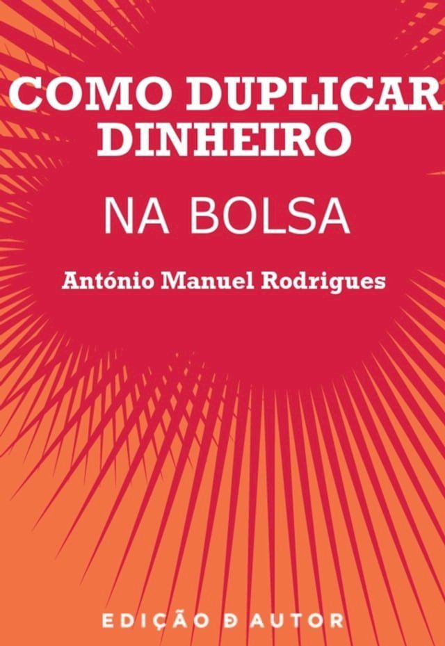  Como Duplicar Dinheiro na Bolsa(Kobo/電子書)