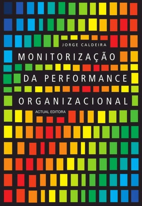 Monitoriza&ccedil;&atilde;o da Performance Organizacional(Kobo/電子書)