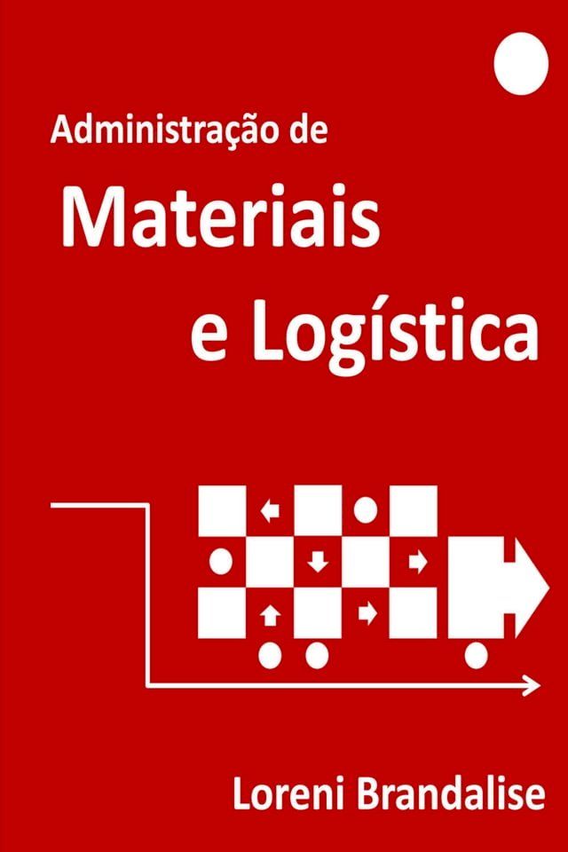  Administração de materiais e logística(Kobo/電子書)