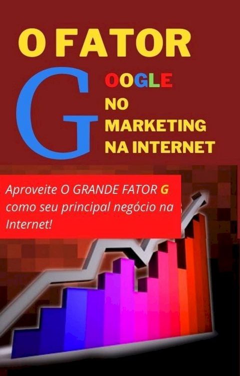 O fator Google no marketing na internet(Kobo/電子書)