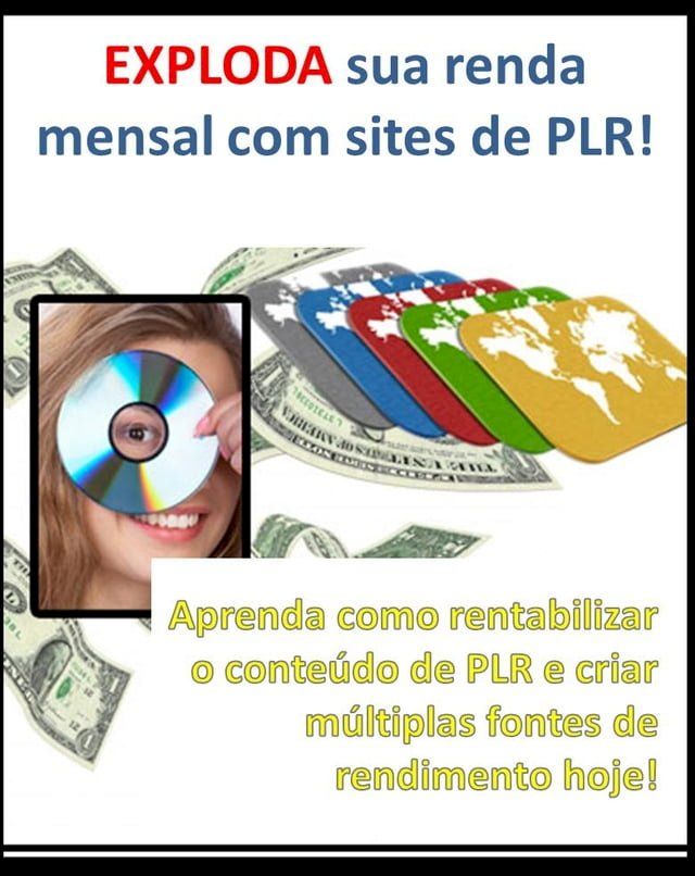  EXPLODA sua renda mensal com sites de PLR!(Kobo/電子書)