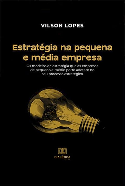 Estratégia na pequena e média empresa(Kobo/電子書)