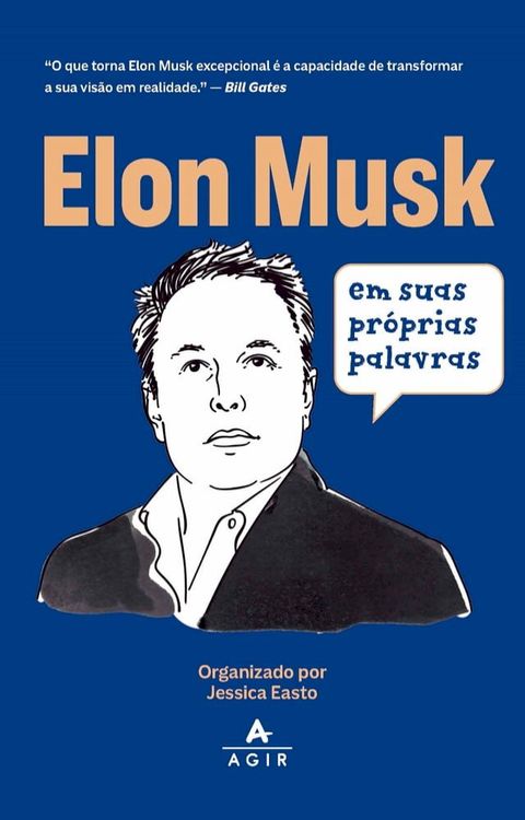 Elon Musk em suas pr&oacute;prias palavras(Kobo/電子書)