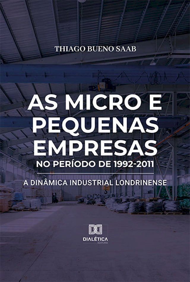  As micro e pequenas empresas no per&iacute;odo de 1992-2011(Kobo/電子書)