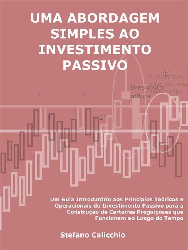  Uma abordagem simples ao investimento passivo(Kobo/電子書)