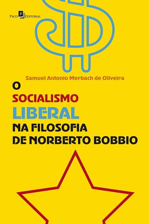 O socialismo liberal na Filosofia de Norberto Bobbio(Kobo/電子書)