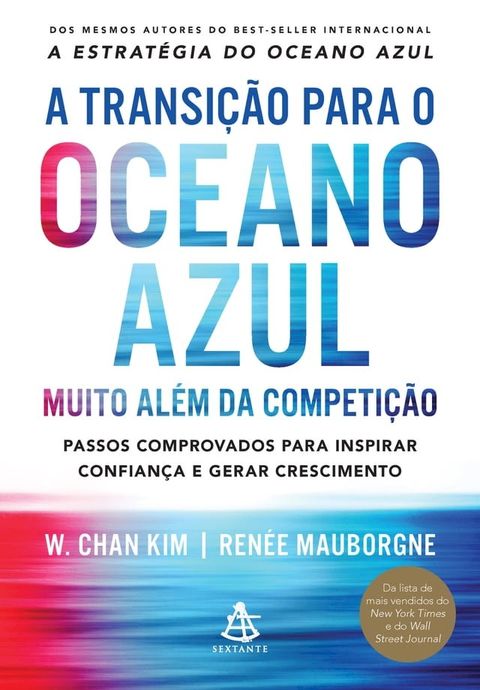 A transi&ccedil;&atilde;o para o oceano azul(Kobo/電子書)