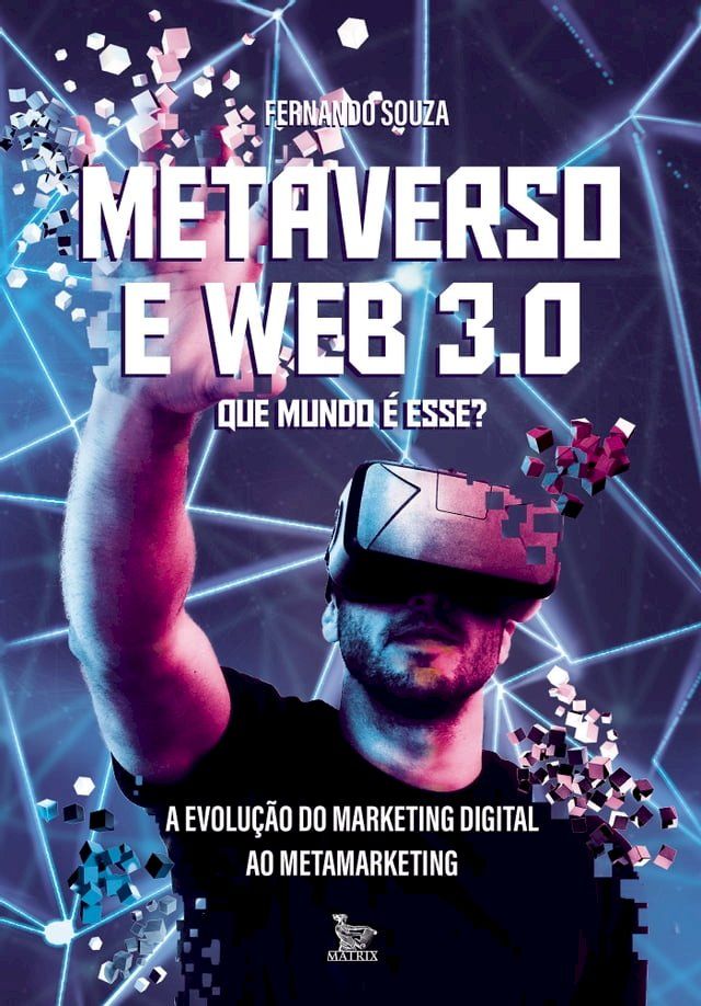  Metaverso e web 3.0: que mundo é este?(Kobo/電子書)