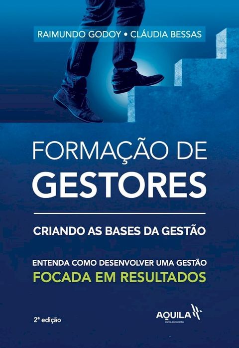 Formação de gestores: criando bases da gestão(Kobo/電子書)