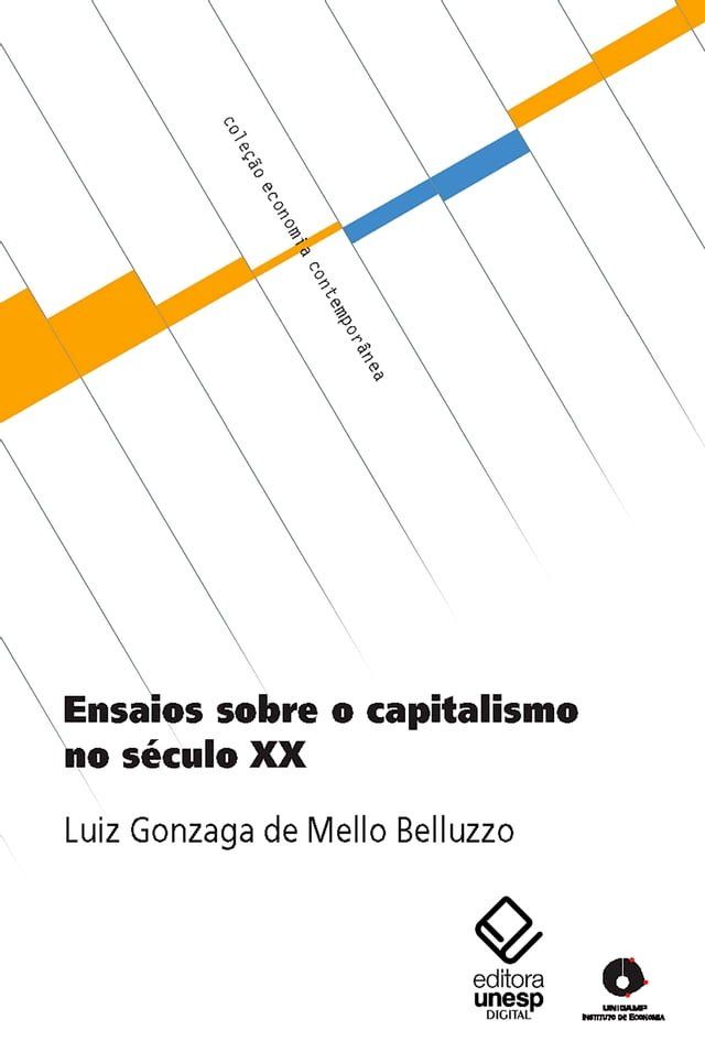  Ensaios sobre o capitalismo no s&eacute;culo XX(Kobo/電子書)