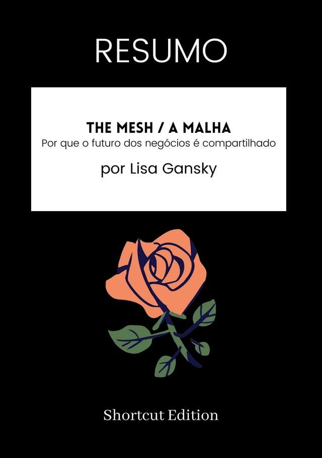  RESUMO - The Mesh / A Malha:(Kobo/電子書)