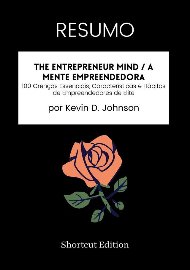  RESUMO - The Entrepreneur Mind / A Mente Empreendedora:(Kobo/電子書)