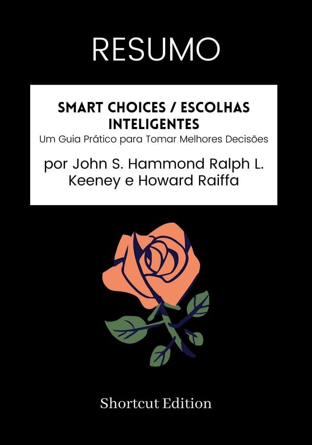  RESUMO - Smart Choices / Escolhas inteligentes:(Kobo/電子書)