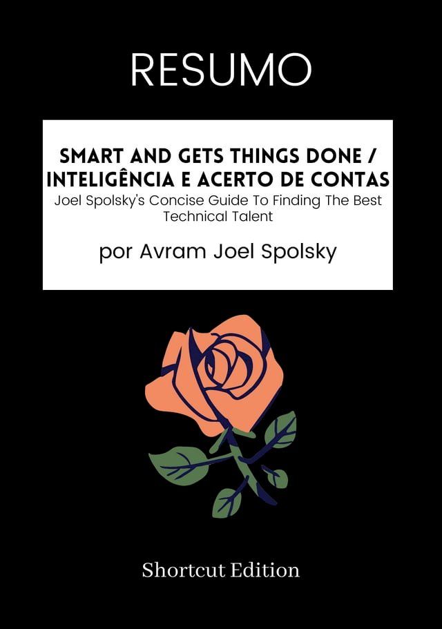  RESUMO - Smart And Gets Things Done / Inteligência e acerto de contas:(Kobo/電子書)