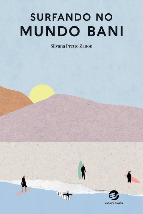 Surfando no Mundo Bani(Kobo/電子書)