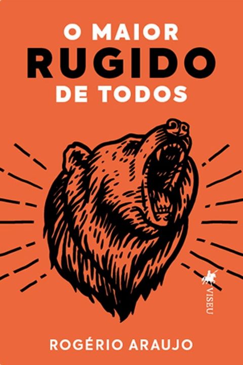 O maior rugido de todos(Kobo/電子書)