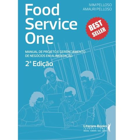 Food Service One - 2&ordf; Edi&ccedil;&atilde;o(Kobo/電子書)