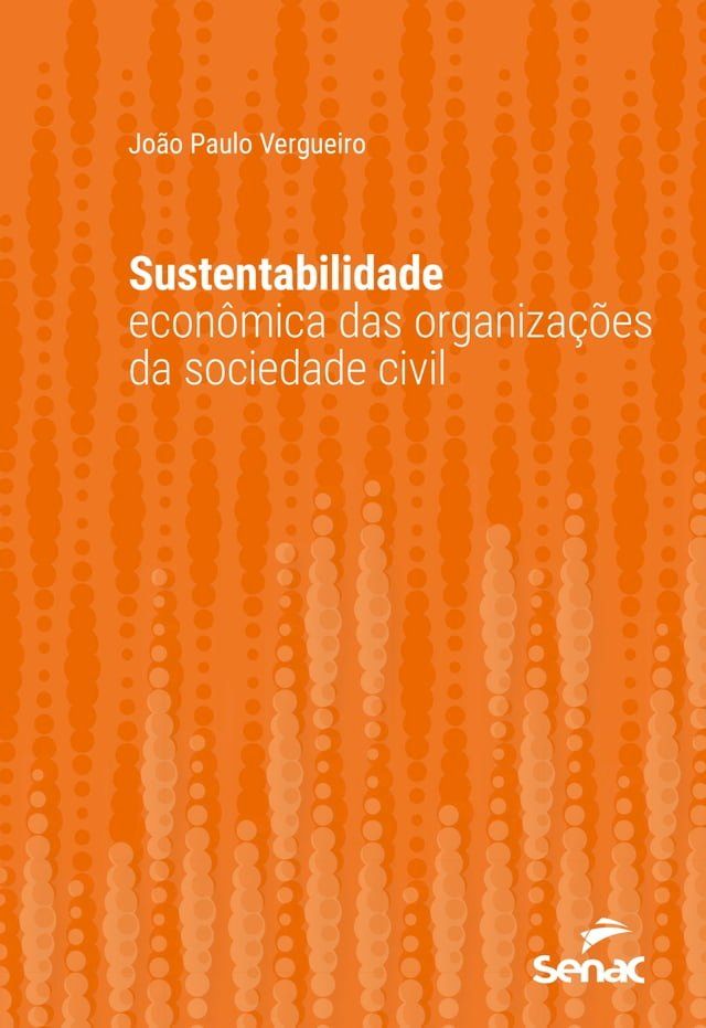  Sustentabilidade econômica das organizações da sociedade civil(Kobo/電子書)