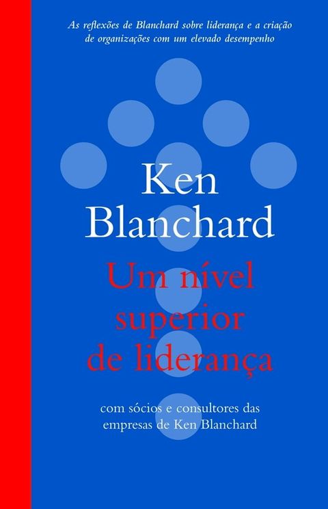 Um N&iacute;vel Superior de Lideran&ccedil;a(Kobo/電子書)