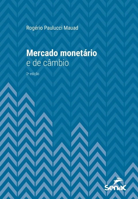 Mercados monet&aacute;rio e de c&acirc;mbio(Kobo/電子書)