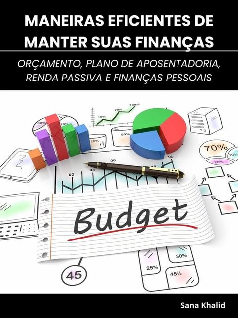 Maneiras Eficientes de Manter Suas Finanças(Kobo/電子書)