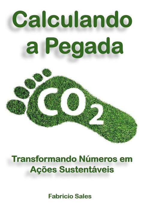 Calculando a Pegada de Carbono(Kobo/電子書)