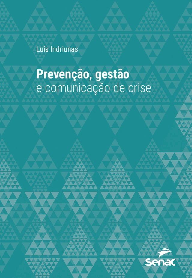  Prevenção, gestão e comunicação de crise(Kobo/電子書)