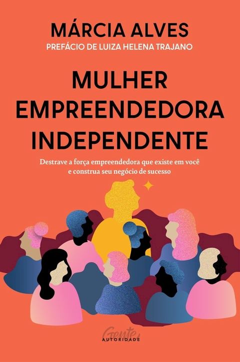 Mulher empreendedora independente(Kobo/電子書)