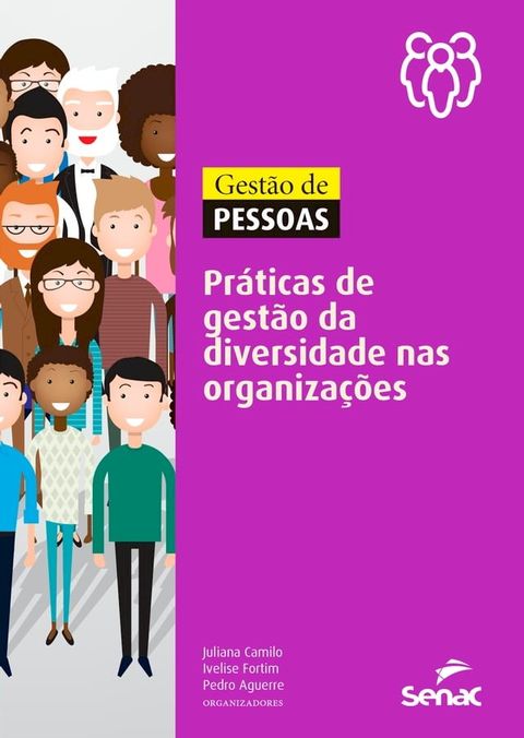 Gest&atilde;o de pessoas: pr&aacute;ticas de gest&atilde;o da diversidade nas organiza&ccedil;&otilde;es(Kobo/電子書)