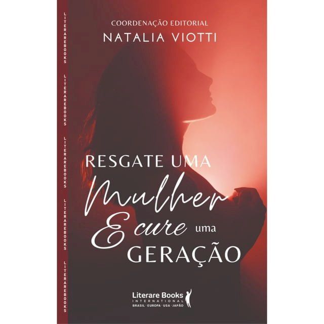  Resgate uma mulher e cure uma gera&ccedil;&atilde;o(Kobo/電子書)