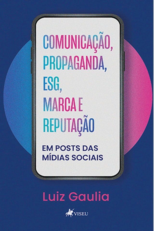  Comunicação, propaganda, ESG, Marca e Reputação(Kobo/電子書)