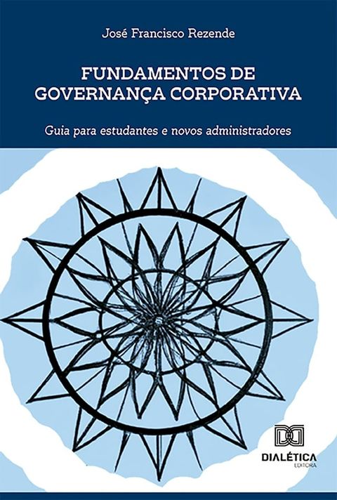 Fundamentos de Governan&ccedil;a Corporativa(Kobo/電子書)