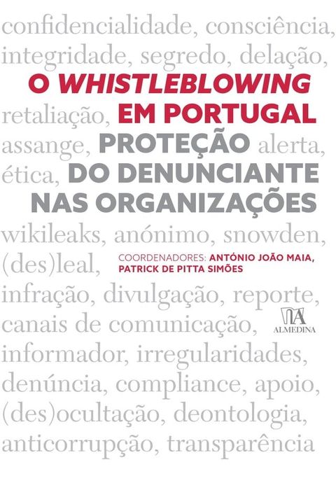 O Whistleblowing em Portugal - Proteção do Denunciante nas Organizações(Kobo/電子書)