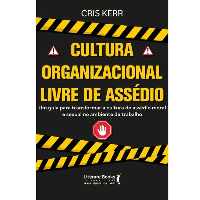  Cultura organizacional livre de ass&eacute;dio(Kobo/電子書)