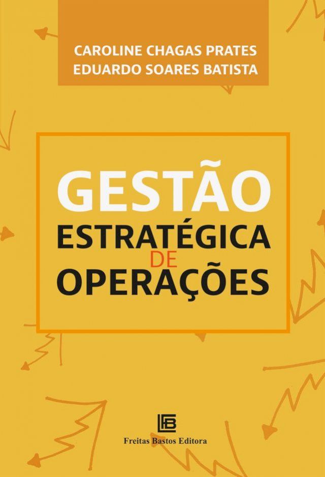  Gestão Estratégica de Operações(Kobo/電子書)