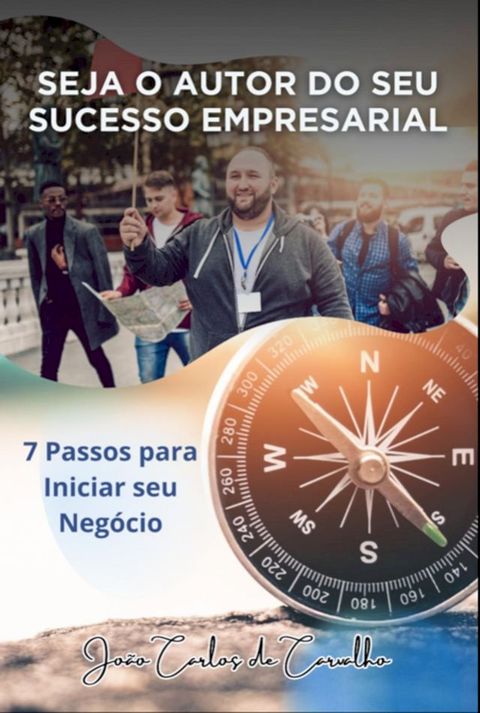 Seja O Autor Do Seu Sucesso Empresarial(Kobo/電子書)