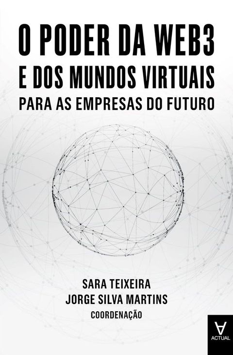 O Poder da Web3 e dos Mundos Virtuais para as Empresas do Futuro(Kobo/電子書)