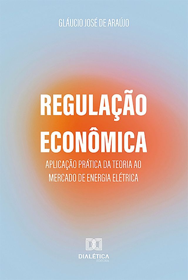  Regulação Econômica(Kobo/電子書)